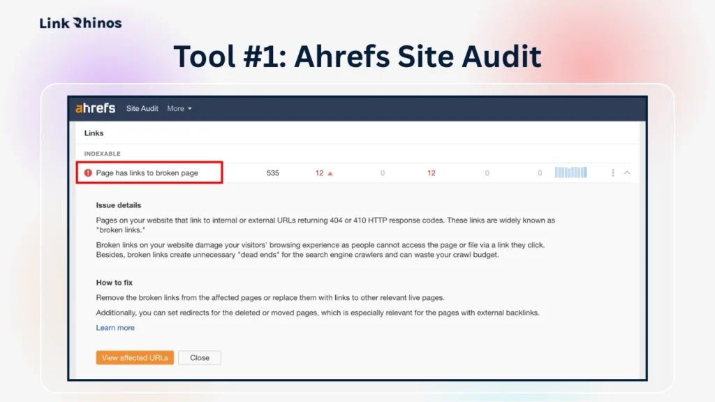 Tool #1 Ahrefs Site Audit